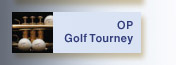 OP Annual Golf Tourney