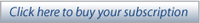 Click here to buy your subscription